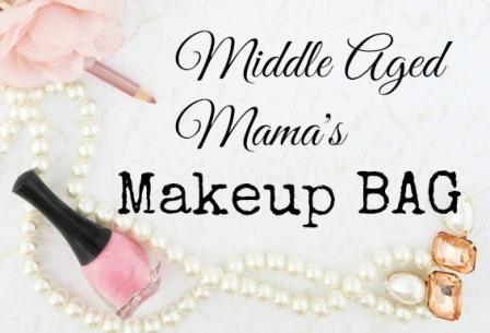 Middle Aged Mama's makeup bag reviews